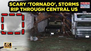 Deadly Tornado, Storms Rip Through Central US | 4K Video | Homes Vanish, Horrors Caught On Cam