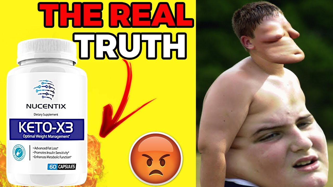Keto X3 Review Keto X3 Nucentix Does It Work? 【Nucentix Weight Loss