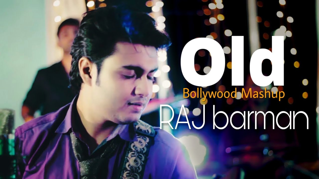 Old Bollywood Songs Mashup (Medley) | Raj Barman Cover
