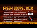 Dj julius fresh gospel mix 09067946719 hausa christian gospel music new 2024