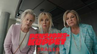 Pensjonskuppet | Trailer | På kino 16. oktober