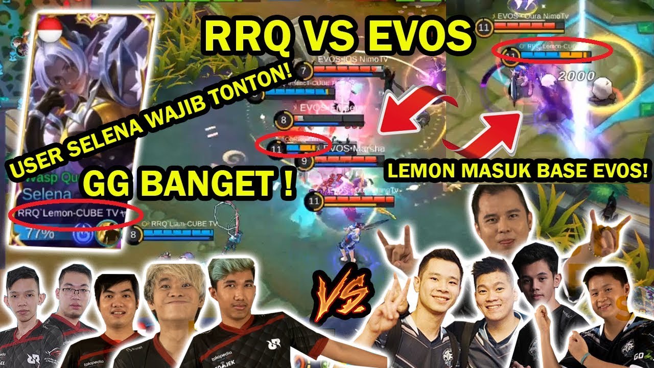 USER SELENA WAJIB TONTON! RRQ VS EVOS! LIAT CARA MAEN SELENA LEMON, HINGGA AKSI MASUK BASE EVOS!