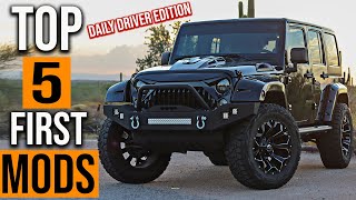 Best First 5 Mods For Jeep Wrangler | Daily Driver Edition - YouTube