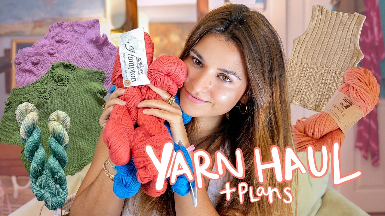 Huge Summer Yarn Haul + Late Summer Knitting Plans | Knitting Podcast No. 2