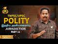 Polity Part 11 | Jurisdiction | UPSC/ TNPSC | SK IAS Academy