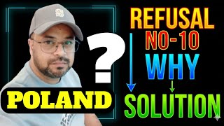 Poland Visa Rejected (Code 10): Is Your Dream Over? The Truth &amp; Solution."