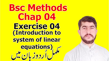 Bsc math mathematical methods chapter 4 (Introduction to System of linear equations) by S.M.Yousuf