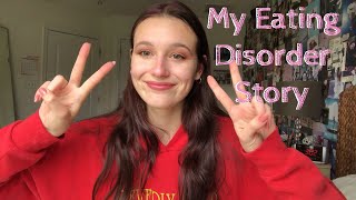 My Eating Disorder Story