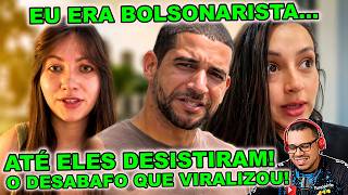 EX-BOLSONARISTAS CONTAM POR QUE MUDARAM DE LADO!