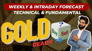 XAUUSD Weekly & Intraday Forecast | GOLD Sell or Buy 