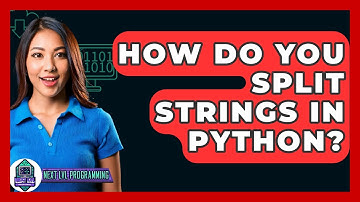 How Do You Split Strings In Python? - Next LVL Programming