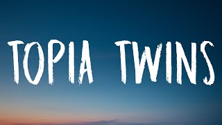 Travis Scott - TOPIA TWINS (Lyrics) Ft. Rob49, 21 Savage