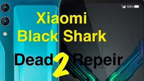 xiaomi black Shark 2 dead repair #cpu rebol  #dobble daker cpu