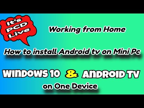 How to Install Android Tv on a Mini Pc - It&rsquo;s PCD