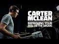 Improving your feel on the drums  carter mclean