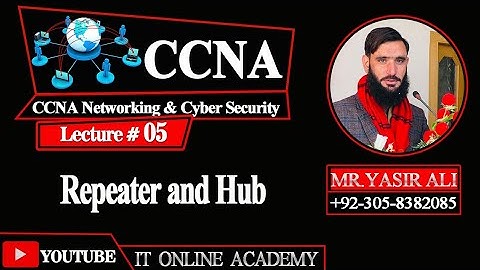 CCNA Part 5 Repeater and Hub by Yasir Ali in Pashto