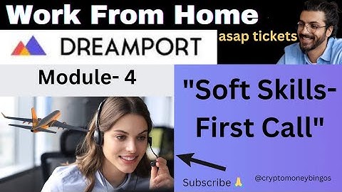 Soft Skills- First Call | Module-4 | Question and Answers | Dreamport Training | dreamport