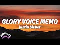Justin Bieber GLORY VOICE MEMO Lyrics mp3