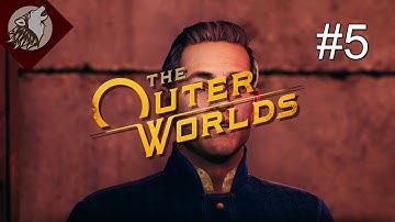 The Outer Worlds [EP 5] - Fist Full of Digits