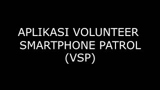 Aplikasi Volunteer Smartphone Patrol screenshot 4