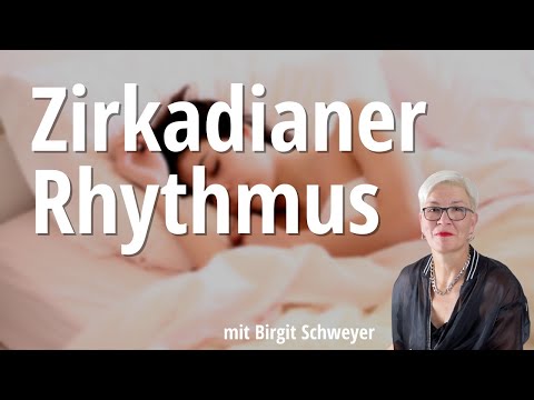 Video: Kennst du den zirkadianen Rhythmus?