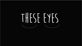 GDD 203 project 1 These eyes