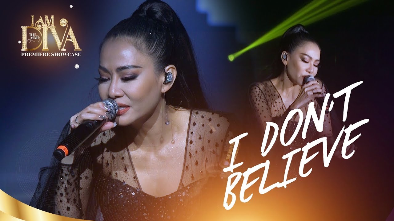 Thu Minh - I DON’T BELIEVE | Live in DIVA SHOWCASE 2019