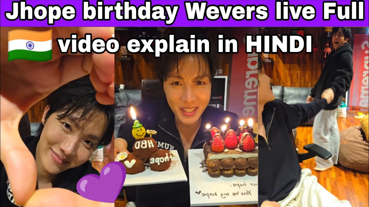 BTS jhope birthday wevers live🔴hindi Explain | Bts jhope birthday live hindi dubb | Bts wevers live 