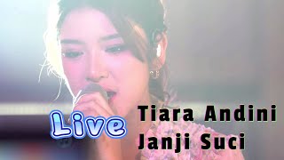 Tiara Andini - Janji Suci (Live Padang)