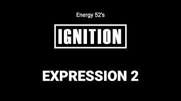 IGNITION ★ Expression 2
