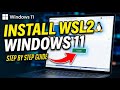 How to download and install WSL2 on Windows 11 - Step By Step