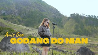 GODANG DO NIAN - ANIS GEA (COVER)