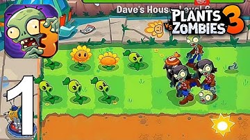 Plants vs Zombies 3 Part 1 Gameplay Walkthrough Android IOS
