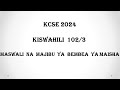 KCSE 2024 BEMBEA YA MAISHA MASWALI NA MAJIBU 