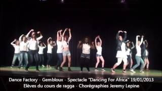 Dance Factory - Gembloux - 19012013 - Ragga