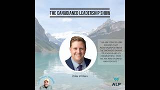 The CanadianEd Leadership Show: Episode 124 with Ryan Strang