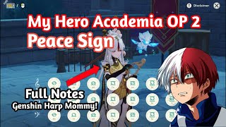 Boku no Hero Academia OP 2 ( Peace Sign ) | Genshin Harp Cover [ Genshin Impact Windsong Lyre ]