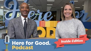 Making Childhood Dreams a Lifesaving Reality | Here for Good. Podcast "Inside Edition"