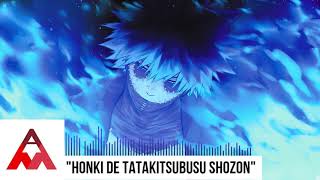 I'm Seriously Going to Crush You (Honki de Tatakitsubusu Shozon) | Boku no Hero Epic OST Collection