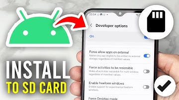 How To Install Apps On SD Card On Android - Full Guide