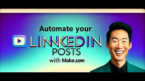 Automate Your Linked in Post on Make.com