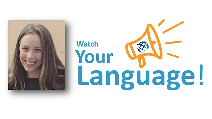 Watch Your Language! Featuring Kellie Pittman