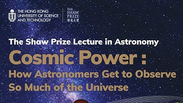 The Shaw Prize Lecture in Astronomy 2020