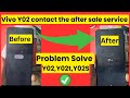 Vivo Y02, Y02T,Y02S contact the after sale service problem solve 2026 