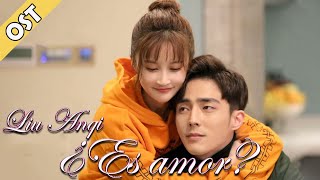 OST ▶ ¿Es amor?  Por Liu Anqi  | Drama: She is The one