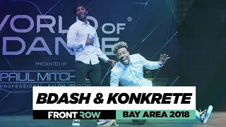 Bdash Konkrete Frontrow World Of Dance Bay Area 2018 Wodbay18 Bdash Konkrete Frontrow World Of Dance Bay Area 2018 Wodbay18