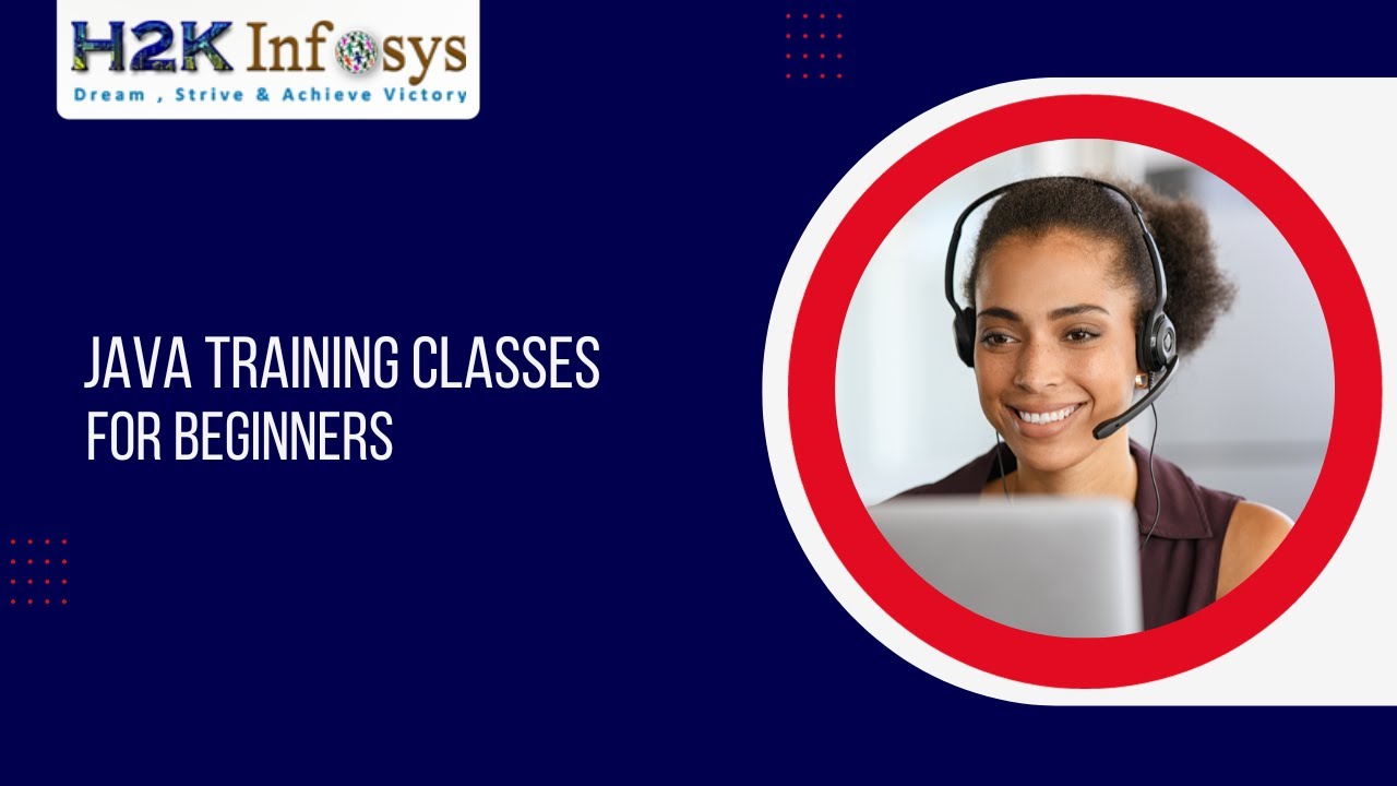 Java Training Classes | Java Course For Beginners | H2k Infosys | Free ...