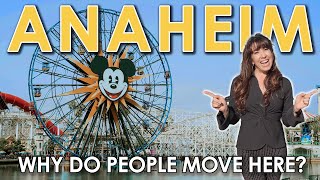 Moving to Anaheim, CA | Best Pros and Cons in 2024