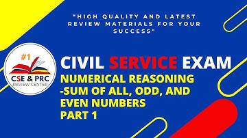 Civil Service Exam Drill for 2024 (NUMERICAL REASONING -SUM OF ALL, ODD, AND EVEN NUMBERS Part 1)