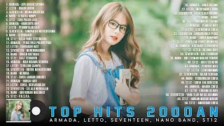 Armada, Letto, Seventeen, Nano Band, St12 ~ Lagu Pop Indonesia Tahun 2000an Terpopuler